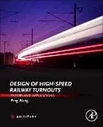 E-Book (pdf) Design of High-Speed Railway Turnouts von Ping Wang