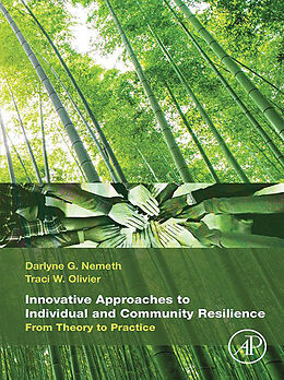 E-Book (epub) Innovative Approaches to Individual and Community Resilience von Darlyne G. Nemeth, Traci W. Olivier
