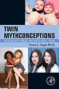 E-Book (epub) Twin Mythconceptions von Nancy L. Segal