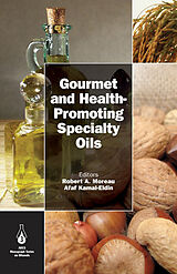 eBook (epub) Gourmet and Health-Promoting Specialty Oils de 