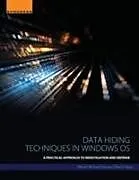 Kartonierter Einband (Kt) Data Hiding Techniques in Windows OS von Nihad Ahmad Hassan, Rami Hijazi