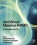 E-Book (pdf) mmWave Massive MIMO von Shahid Mumtaz, Jonathan Rodriguez, Linglong Dai