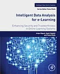 E-Book (epub) Intelligent Data Analysis for e-Learning von Jorge Miguel, Santi Caballé, Fatos Xhafa