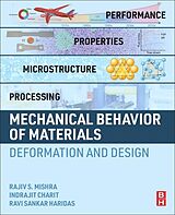Couverture cartonnée Mechanical Behavior of Materials de Rajiv S Mishra, Indrajit Charit, Ravi Sankar Haridas