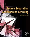 E-Book (epub) Source Separation and Machine Learning von Jen-Tzung Chien