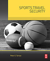 eBook (epub) Sports Travel Security de Texas A&M University Tarlow Ph. D. in Sociology