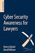 E-Book (epub) Cyber Security Awareness for Lawyers von Henry Dalziel, David Willson