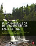E-Book (epub) Fundamentals of Geoenvironmental Engineering von Abdel-Mohsen O. Mohamed, Evan K. Paleologos