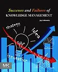 E-Book (epub) Successes and Failures of Knowledge Management von Jay Liebowitz