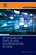 E-Book (epub) Optimizing the Display and Interpretation of Data von Robert Warner