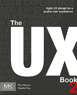 Kartonierter Einband The UX Book von Rex Hartson, Pardha S. Pyla