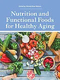 E-Book (pdf) Nutrition and Functional Foods for Healthy Aging von Ronald Ross Watson