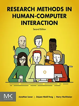 E-Book (pdf) Research Methods in Human-Computer Interaction von Jonathan Lazar, Jinjuan Heidi Feng, Harry Hochheiser