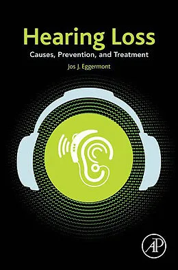 E-Book (epub) Hearing Loss von Jos J. Eggermont