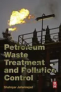 E-Book (epub) Petroleum Waste Treatment and Pollution Control von Shahryar Jafarinejad