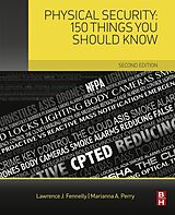 eBook (epub) Physical Security: 150 Things You Should Know de Lawrence J. Fennelly, Marianna Perry