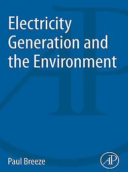E-Book (epub) Electricity Generation and the Environment von Paul Breeze