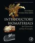 E-Book (epub) Introductory Biomaterials von Lia Stanciu, Susana Diaz-Amaya