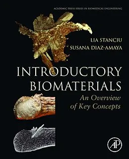 E-Book (epub) Introductory Biomaterials von Lia Stanciu, Susana Diaz-Amaya