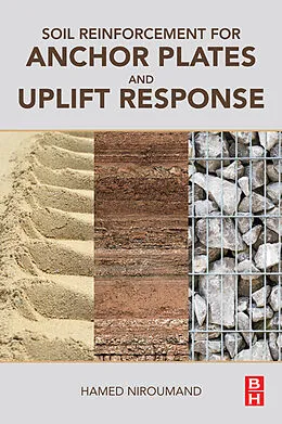 E-Book (epub) Soil Reinforcement for Anchor Plates and Uplift Response von P. Eng. Niroumand