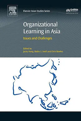 E-Book (epub) Organizational Learning in Asia von Jacky Hong, Robin Snell, Chris Rowley