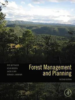 E-Book (pdf) Forest Management and Planning von Pete Bettinger, Kevin Boston, Jacek P. Siry