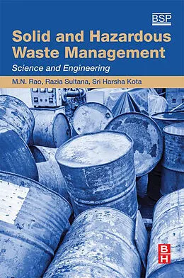 E-Book (epub) Solid and Hazardous Waste Management von M. N. Rao, Razia Sultana, Sri Harsha Kota