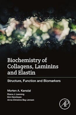 eBook (pdf) Biochemistry of Collagens, Laminins and Elastin de Morten Karsdal