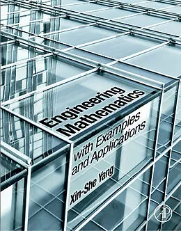 E-Book (epub) Engineering Mathematics with Examples and Applications von Xin-She Yang