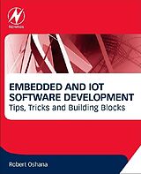 Couverture cartonnée Embedded and Iot Software Development de Robert Oshana