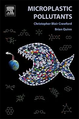 E-Book (epub) Microplastic Pollutants von Christopher Blair Crawford, Brian Quinn