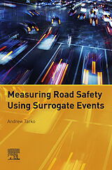 eBook (epub) Measuring Road Safety with Surrogate Events de Andrew Tarko