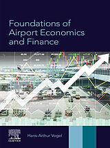 eBook (epub) Foundations of Airport Economics and Finance de Hans-Arthur Vogel