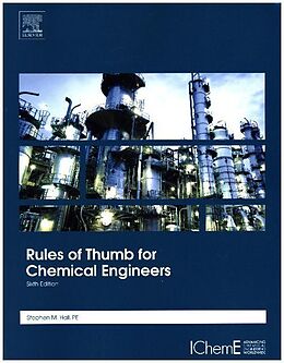 Couverture cartonnée Rules of Thumb for Chemical Engineers de Stephen Hall