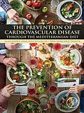 E-Book (epub) The Prevention of Cardiovascular Disease through the Mediterranean Diet von Almudena Sánchez Villegas, Ana Sanchez-Taínta RD