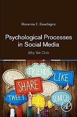 Kartonierter Einband Psychological Processes in Social Media von Rosanna E Guadagno
