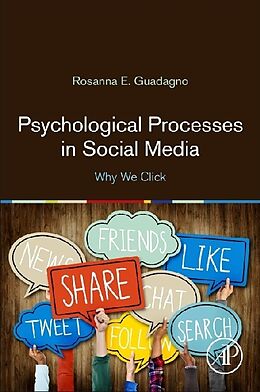 Couverture cartonnée Psychological Processes in Social Media de Rosanna E. Guadagno