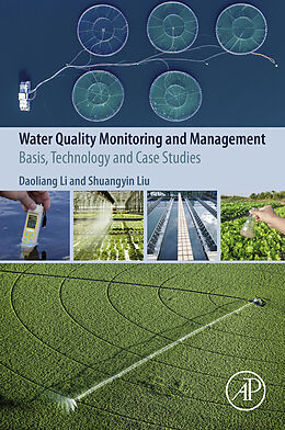 E-Book (epub) Water Quality Monitoring and Management von Daoliang Li, Shuangyin Liu