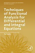 E-Book (epub) Techniques of Functional Analysis for Differential and Integral Equations von Paul Sacks