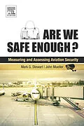 E-Book (epub) Are We Safe Enough? von Mark G. Stewart, John Mueller