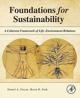 E-Book (epub) Foundations for Sustainability von Daniel A. Fiscus, Brian D. Fath