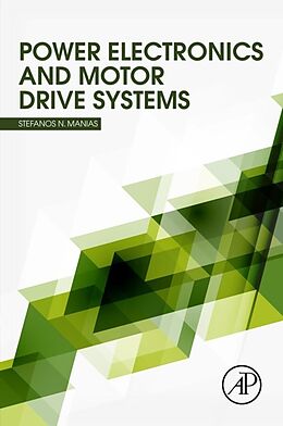 eBook (pdf) Power Electronics and Motor Drive Systems de Stefanos Manias