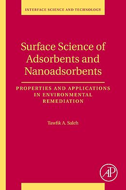 eBook (epub) Surface Science of Adsorbents and Nanoadsorbents de Tawfik Abdo Saleh