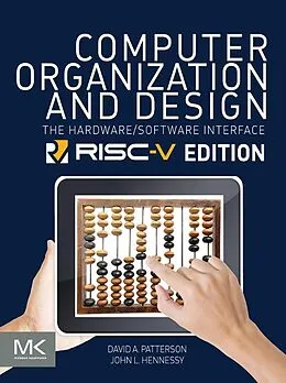 E-Book (epub) Computer Organization and Design RISC-V Edition von David A. Patterson, John L. Hennessy