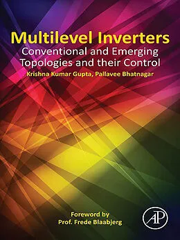 E-Book (epub) Multilevel Inverters von Krishna Kumar Gupta, Pallavee Bhatnagar