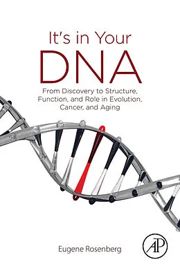 E-Book (pdf) It's in Your DNA von Eugene Rosenberg