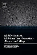 E-Book (pdf) Solidification and Solid-State Transformations of Metals and Alloys von Maria Jose Quintana Hernandez, Jose Antonio Pero-Sanz, Luis Felipe Verdeja