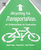 eBook (epub) Bicycling for Transportation de Melissa Bopp, Dangaia Sims, Daniel Piatkowski