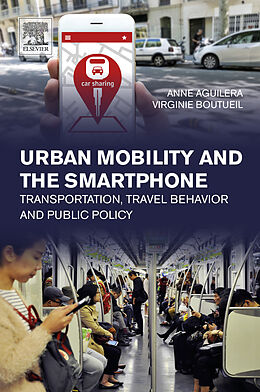 eBook (epub) Urban Mobility and the Smartphone de Anne Aguilera, Virginie Boutueil