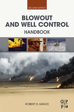 E-Book (epub) Blowout and Well Control Handbook von Robert D. Grace